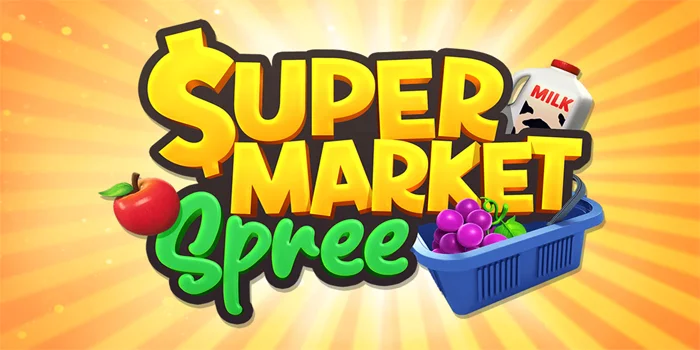 Strategi Menang Slot Supermarket Spree Dengan Modal Kecil