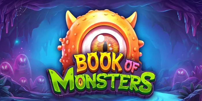 Cara Cepat Menang Besar di Permainan Slot Book Of Monsters